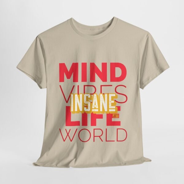 'Insane Jatt and insane Mind Vibes Life' Graphic Heavy Cotton Tee for Positive Energy - Image 9