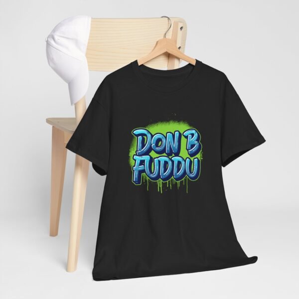 Don B Fuddu Desi Punjabi Men's Heavy Cotton Tee - Image 4