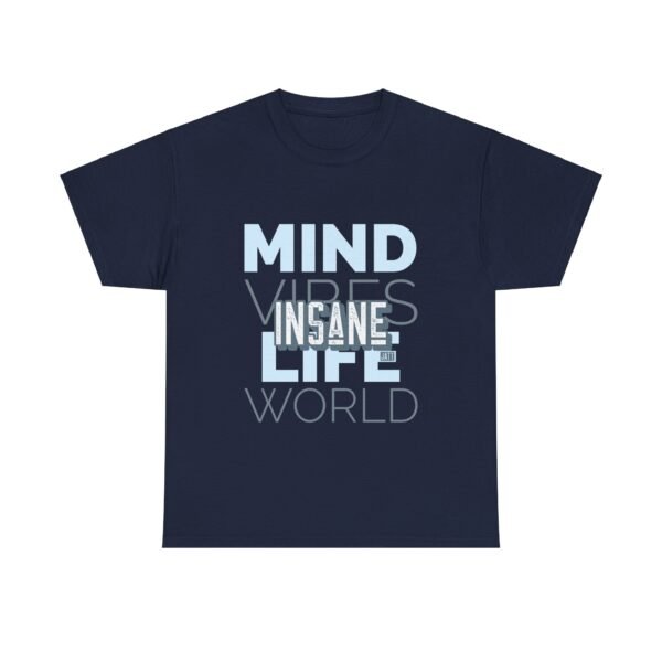 'Insane Jatt and insane Mind Vibes Life' Graphic Heavy Cotton Tee for Positive Energy - Image 2