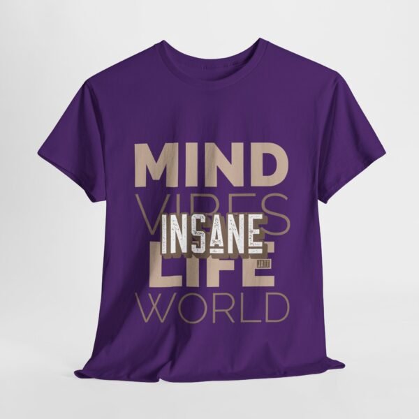 'Insane Jatt and insane Mind Vibes Life' Graphic Heavy Cotton Tee for Positive Energy - Image 15