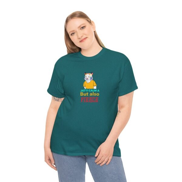 "Jatti Calm A But Also Fierce" - Heavy Cotton Tee