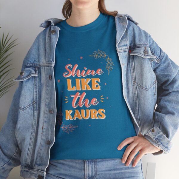 "Shine Like the Kaur" -Inspirational Heavy Cotton Tee