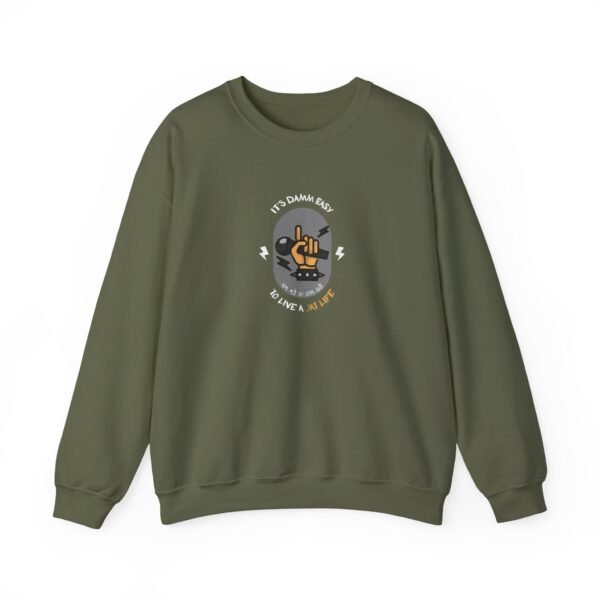 "It's Damn Easy to live a Jatt Life" Crewneck Sweatshirt - - Image 3