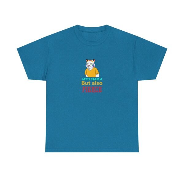 "Jatti Calm A But Also Fierce" - Heavy Cotton Tee - Image 6
