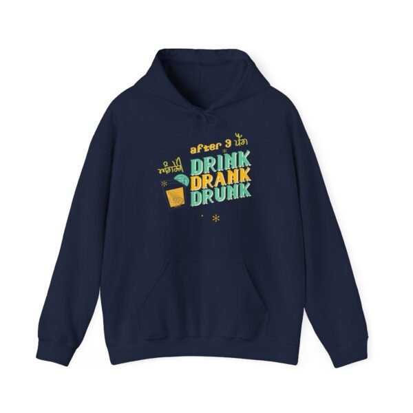 "After 3 Drinks" English Funny Hooded Sweatshirt - Image 6