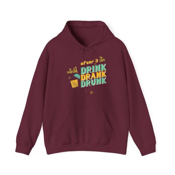 "After 3 Drinks" English Funny Hooded Sweatshirt - Image 3